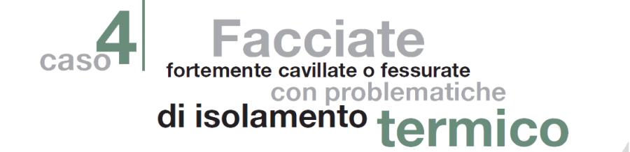 Facciate fortemente cavillate o fessurare con problematiche di isolamento termico