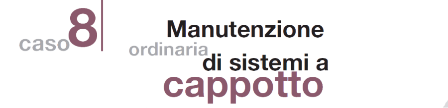 Manutenzione ordinaria di sistemi a cappotto